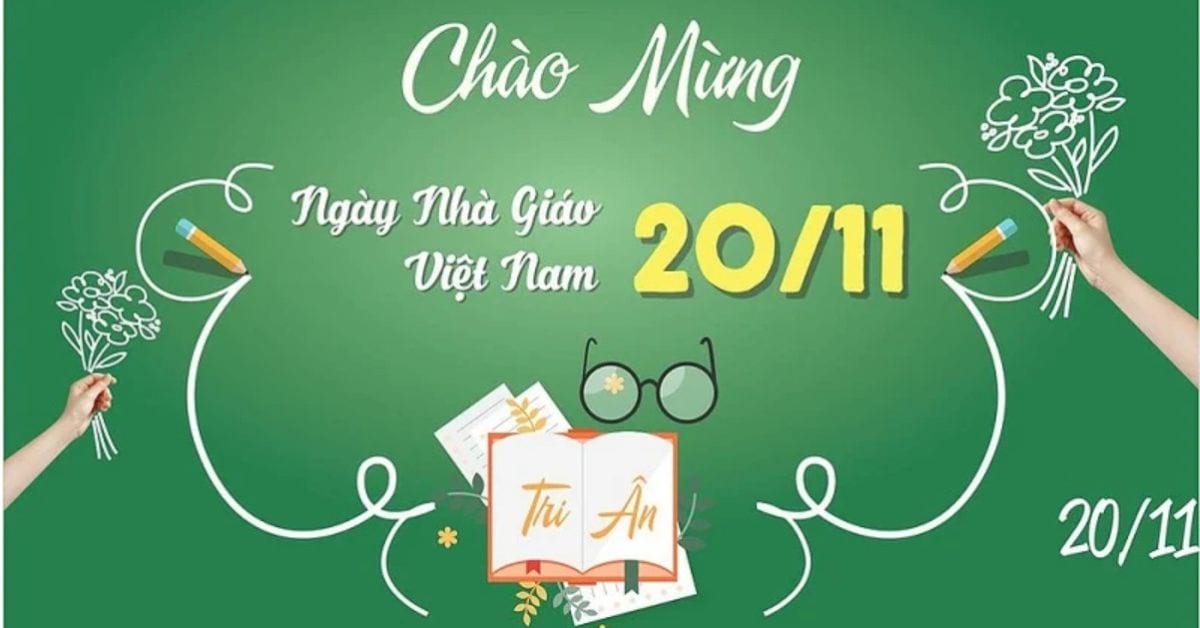 Lời Chúc Ngày 20/11 Sâu Sắc Và Ý Nghĩa