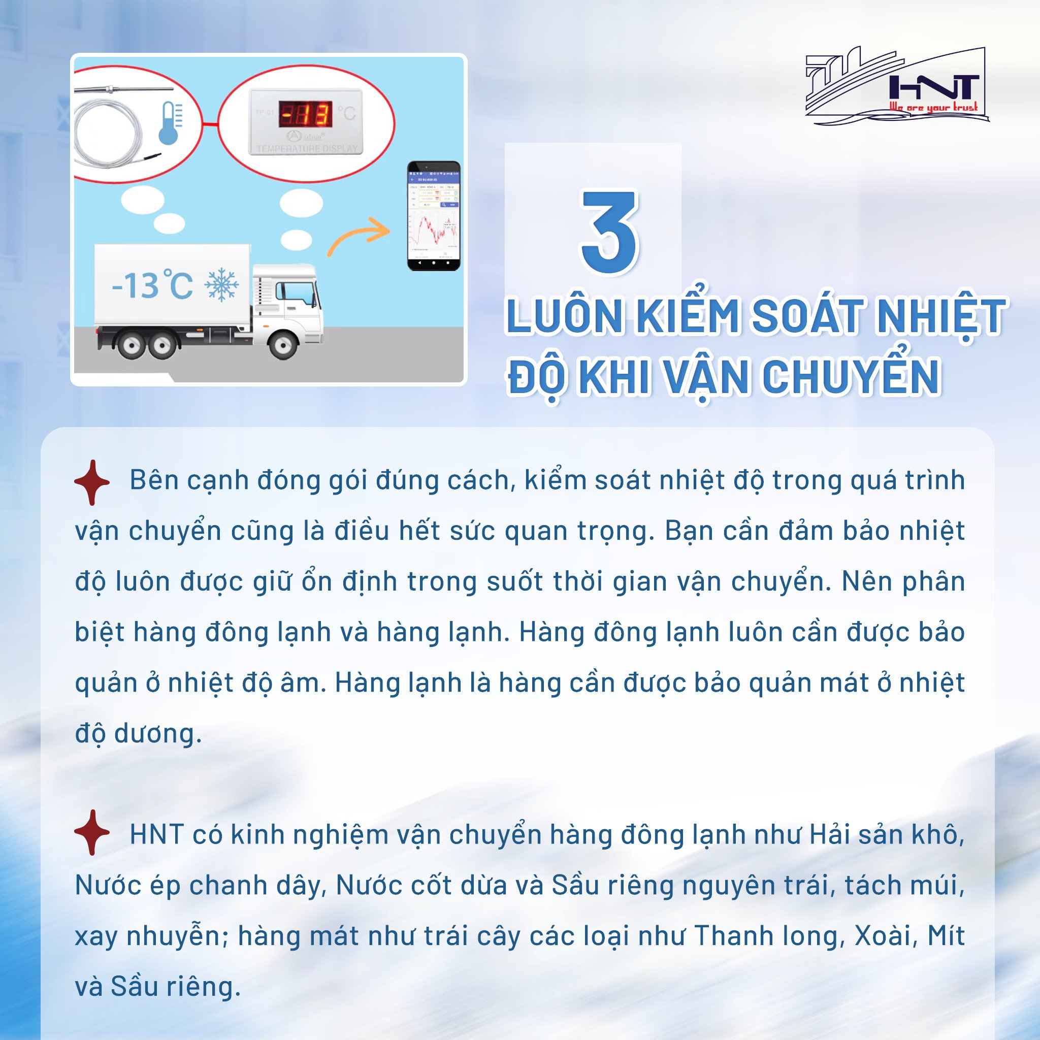 Kiểm soát tốt nhiệt độ trong suốt quá trình vận chuyển 